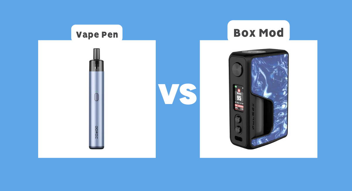 Vape Mods or Vape Pens-What should you choose?
